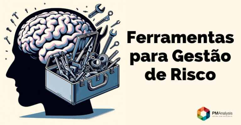 Técnicas e Ferramentas para Gestão de Risco - PM Analysis